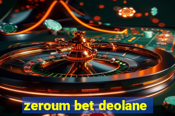 zeroum bet deolane